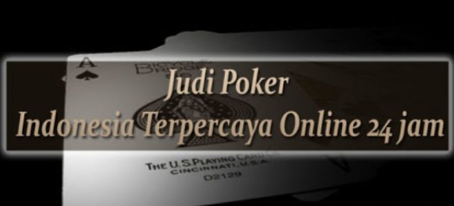 trik judi poker